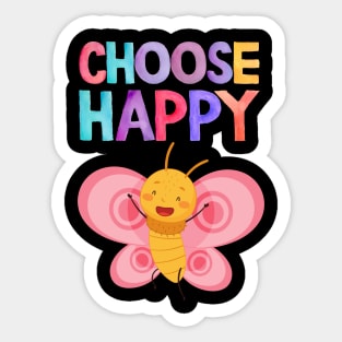 choose happy Sticker